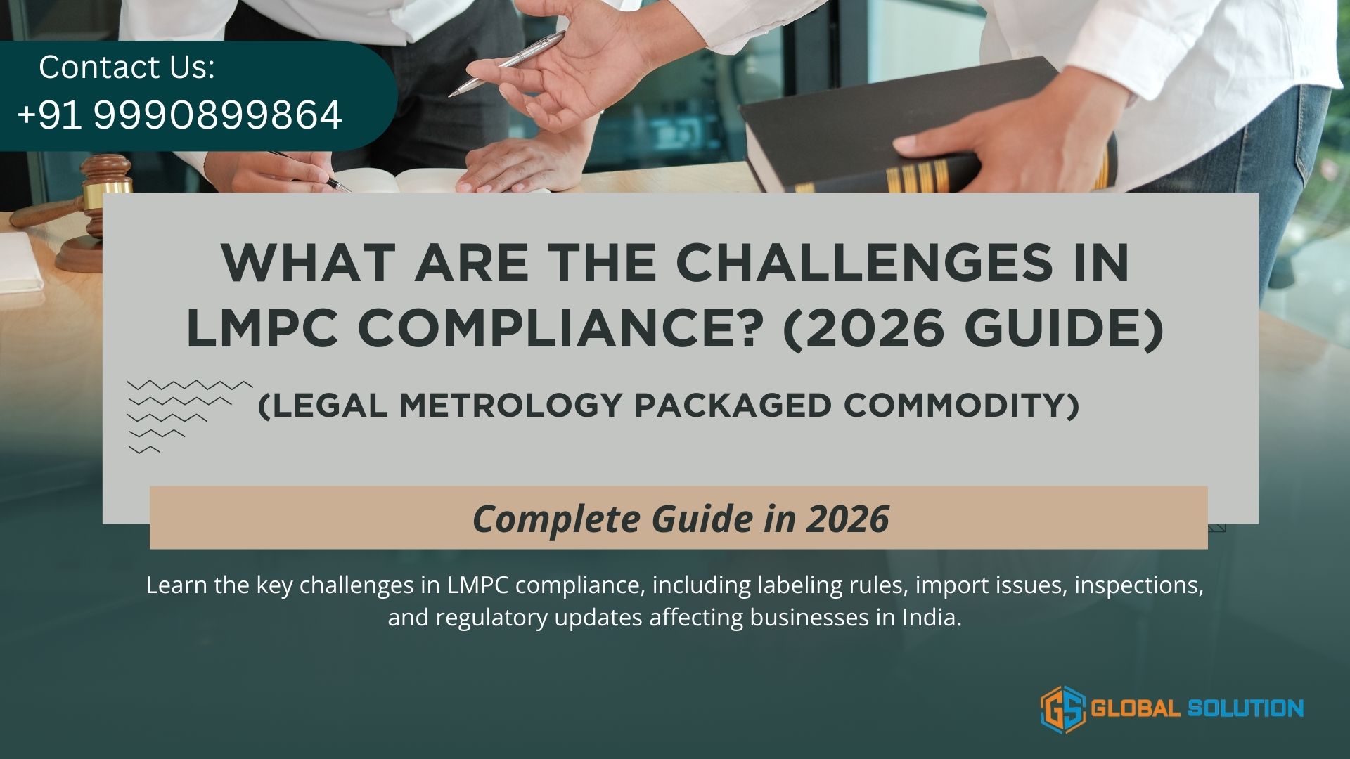 What Are the Challenges in LMPC Compliance? (2026 Guide)